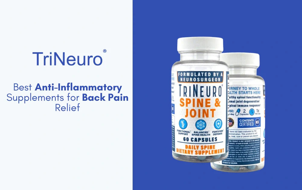 5 Best Anti-Inflammatory Supplements for Back Pain Relief