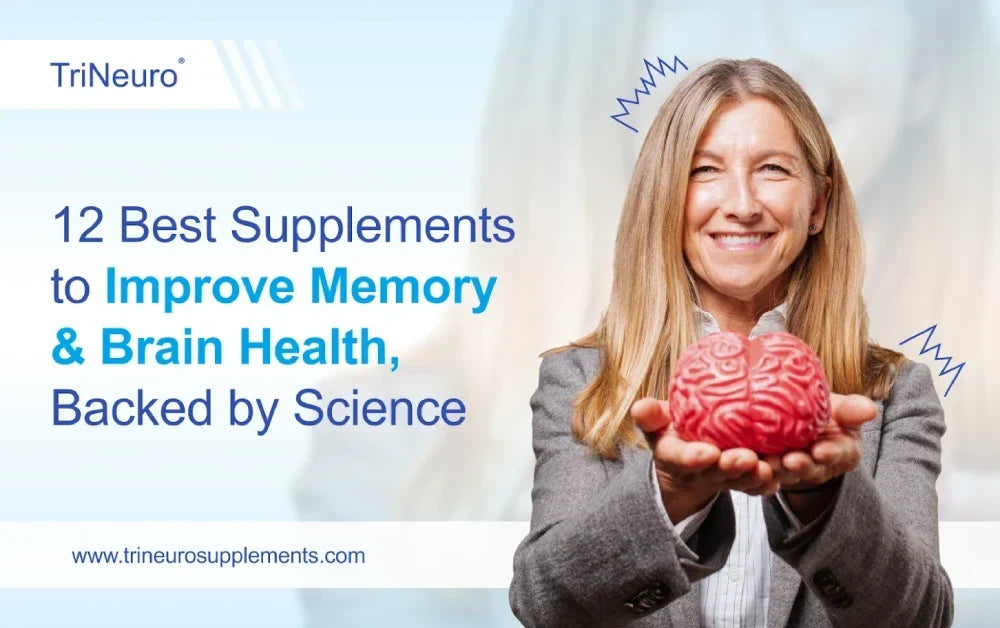 12 Best Supplements to Improve Memory & Brain Health, Backed by Science
